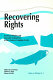 Recovering rights : bowhead whales and Inuvialuit subsistence in the Western Canadian Arctic /