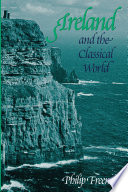 Ireland and the classical world /