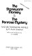 The stoneware monkey & The Penrose mystery ; two Dr. Thorndyke novels /