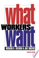 What workers want /