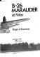 B-26 Marauder at war /