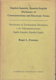 English-Spanish, Spanish-English dictionary of communications and electronic terms. : Diccionario de terminologia electronica y de telecomunicaciones Ingles-Espanol, Espanol-Ingles /