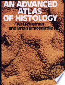 An advanced atlas of histology /