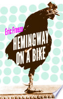Hemingway on a bike /
