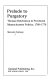 Prelude to purgatory : Thomas Hutchinson in provincial Massachusetts politics, 1760-1770 /
