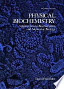 Physical biochemistry : applications to biochemistry and molecular biology /