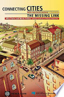 Connecting cities with macroeconomic concerns : the missing link : do local public services matter? : a case study of five cities /