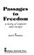 Passages to freedom : a story of capture and escape /