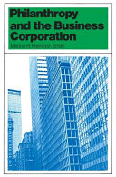 Philanthropy and the business corporation /