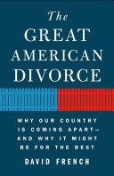 Divided we fall : America's secession threat and how to restore our nation /