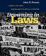 Drowning in laws : labor law and Brazilian political culture /
