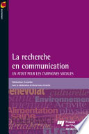La recherche en communication : un atout pour les campagnes sociales /