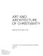 Art and architecture of Christianity.
