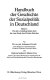 Handbuch der Geschichte der Sozialpolitik in Deutschland /