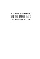 Alvin Karpis and the Barker gang in Minnesota /