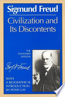 Civilization and its discontents /