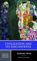 Civilization and its discontents /