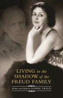 Living in the shadow of the Freud family /