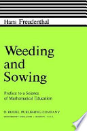 Weeding and sowing : preface to a science of mathematical education /