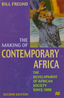 The making of contemporary Africa : the development of African society since 1800 /
