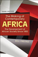 The making of contemporary Africa : the development of African society since 1800 /