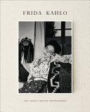 Frida Kahlo : the Gisèle Freund photographs /