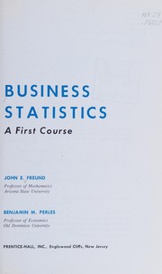 Business statistics: a first course /