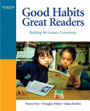 Good habits, great readers : building the literacy community /