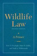 Wildlife Law : A Primer /