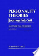 Personality theories : journeys into self : an experiential workbook /