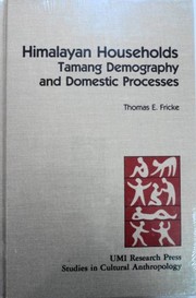 Himalayan households : Tamang demography and domestic processes /