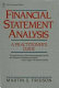 Financial statement analysis : a practitioner's guide /