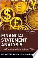 Financial statement analysis : a practitioner's guide /