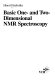 Basic one- and two-dimensional NMR spectroscopy /