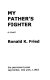 My father's fighter : a novel /