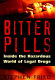 Bitter pills : inside the hazardous world of legal drugs /