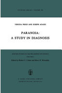 Paranoia : a study in diagnosis /