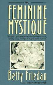 The feminine mystique /