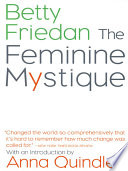 The feminine mystique /