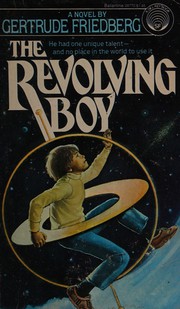 The revolving boy /