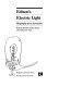 Edison's electric light : biography of an invention /