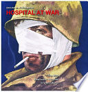Hospital at war : the 95th Evacuation Hospital in World War II /