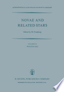 Novae and Related Stars : Proceedings of an International Conference Held by the Institut D'Astrophysique, Paris, France, 7 to 9 September 1976 /