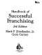 Handbook of successful franchising /