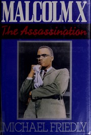 Malcolm X : the assassination /