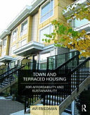 Town and terraced housing : for affordability and sustainability /