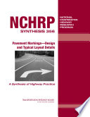 Pavement markings, design and typical layout details /