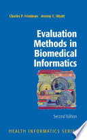 Evaluation methods in medical informatics /