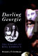 Darling Georgie : the enigma of King George V /