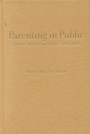 Parenting in public : family shelter and public assistance /